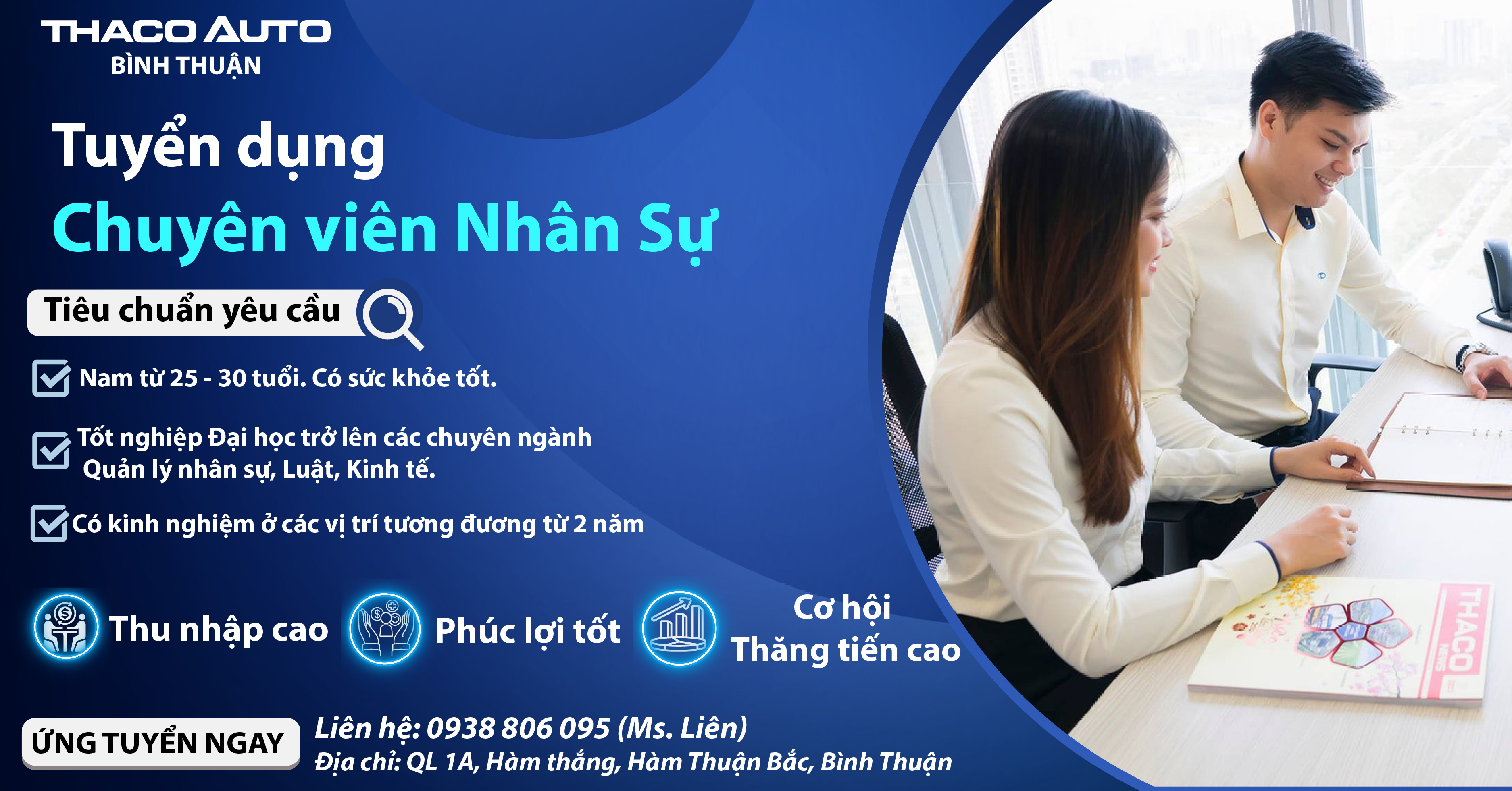 Công ty THACO AUTO Bình Thuận tuyển dụng CHUYÊN VIÊN NHÂN SỰ.